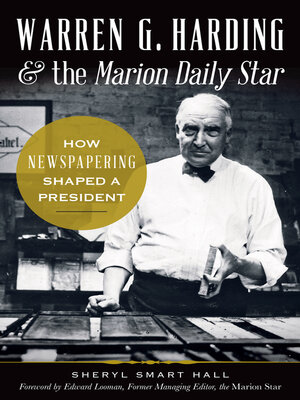 cover image of Warren G. Harding & the Marion Daily Star
